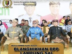 Ketua DPRD Lampung Ahmad Giri Akbar dan Sekwan Tina Malinda Hadiri Acara BLANGHIKHAN DPP Lampung Sai